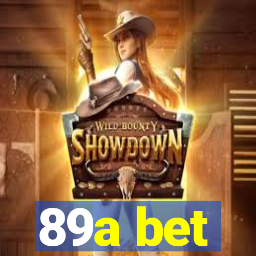 89a bet